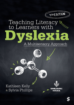 Hardcover Teaching Literacy to Learners with Dyslexia: A Multisensory Approach Book