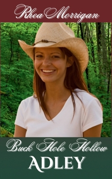 Paperback Buck Hole Hollow: Adley Book