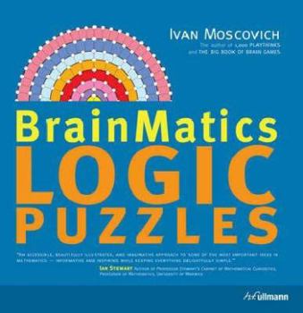 Paperback BrainMatics: Logic Puzzles Book