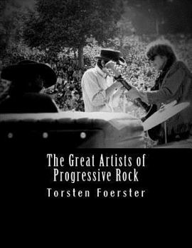 Paperback The Great Artists of Progressive Rock Book