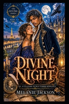 Paperback Divine Night: An Alexandre Dumas Zombie Romance Book