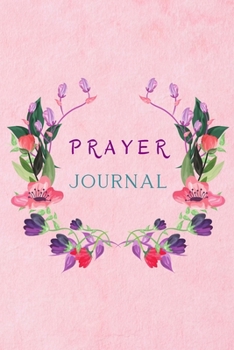 Paperback Prayer Journal: Notebook for Women of God A Christian Devotional for a Year of Praise, Gratitude, and Reflection Book