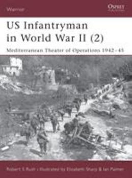 Paperback Us Infantryman in World War II (2): Mediterranean Theater of Operations 1942-45 Book