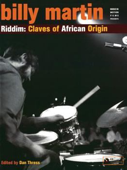 Paperback Billy Martin -- Riddim: Claves of African Origin, Book & CD [With CD] Book