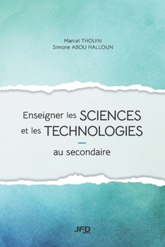 Paperback Enseigner les sciences et les technologies au secondaire [French] Book