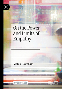 Paperback On the Power and Limits of Empathy Book