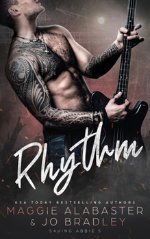 Rhythm - Book #5 of the Saving Abby