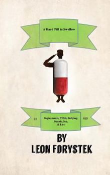 Paperback A Hard Pill to Swallow Book