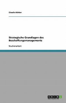 Paperback Strategische Grundlagen des Beschaffungsmanagements [German] Book