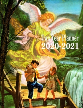 Two Year Planner 2020-2021: Guardian Angel Monthly Planner 8.5 x 11