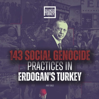 Paperback 143 Social Genocide Practices In Erdogan's Turkey Book