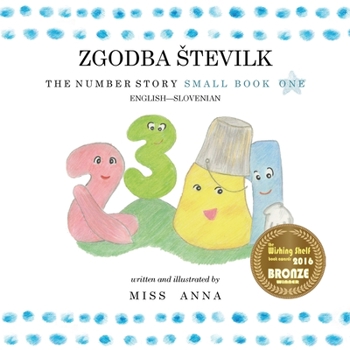 Paperback The Number Story 1 ZGODBA STEVILK: Small Book One English-Slovenian [Slovenian] Book