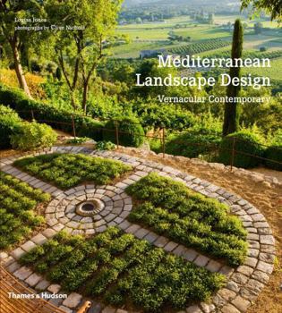 Paperback Mediterranean Landscape Design: Vernacular Contemporary Book