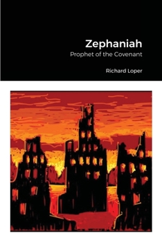 Paperback Zephaniah: Prophet of the Covenant Book