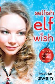 Paperback Selfish Elf Wish Book