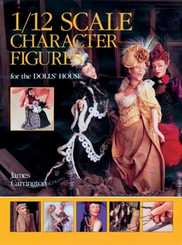 Paperback 1/12 Scale Character Figures for the Dolls' House Book