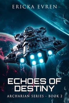 Echoes of Destiny (Archarian Series)