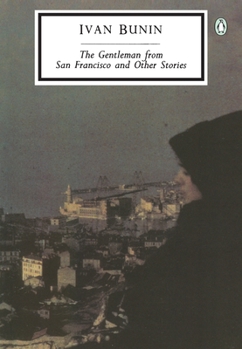 Paperback The Gentleman from San Francisco and Other Stories Book