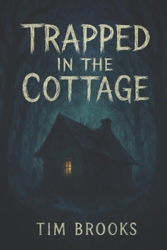 Paperback Trapped In The Cottage Book