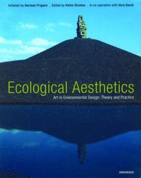 Hardcover Ecological Aesthetics: Art in Environmental Design: Theory and Practice [German] Book
