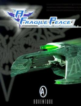 Paperback A Fragile Peace: The Neutral Zone Campaign Book