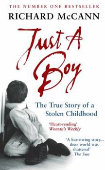 Mass Market Paperback Just a Boy: The True Story of a Stolen Childhood Book