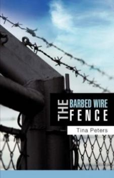 Paperback The Barbed Wire Fence Book