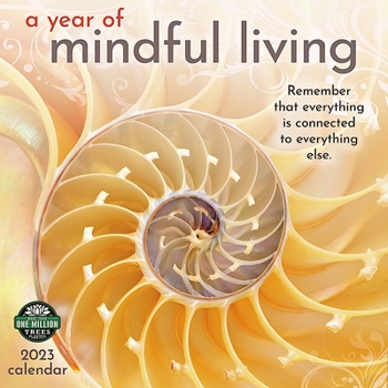 Calendar Year of Mindful Living 2023 Wall Calendar Book