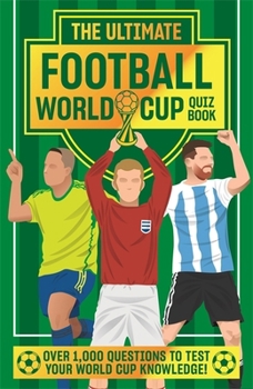 Hardcover The Ultimate Football World Cup Quiz Book