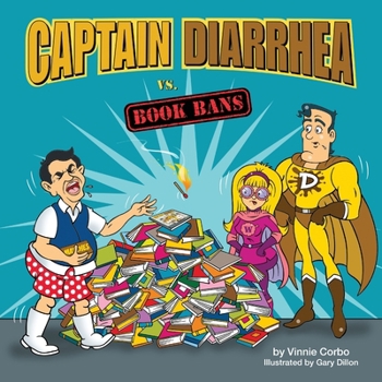 Paperback Captain Diarrhea vs. Book Bans Book