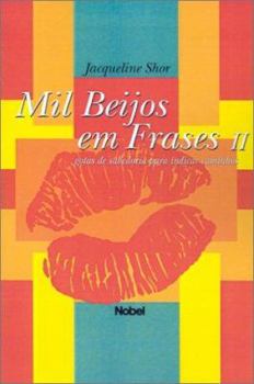 Paperback Mil Beijos Em Frases II (Portuguese Edition) [Portuguese] Book