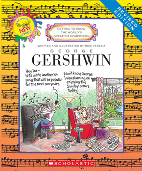 George Gershwin - Book  of the Getting to Know the World's Greatest Composers