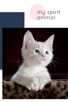 My spirit animal: notebook(110 Pages, Blank Framed, 6 x 9): Beautifull Cute College Notebook, Journal, Diary, great gift, perfect for writting notes, ... animal (110 Pages, Blank Framed, 6 x 9)