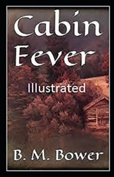 Cabin Fever Illustrated