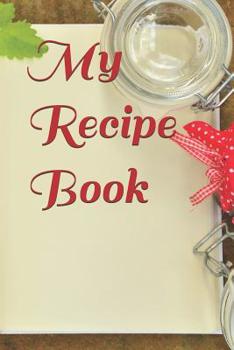 Paperback My Recipe Book: Raspberry Jam themed My Recipe Book
