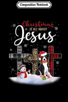 Paperback Composition Notebook: Australian shepherd Dog Christmas Is All About Jesus Xmas Journal/Notebook Blank Lined Ruled 6x9 100 Pages Book