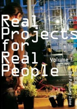 Paperback Real Projects for Real People, Volume 1: The Patching Zone Book