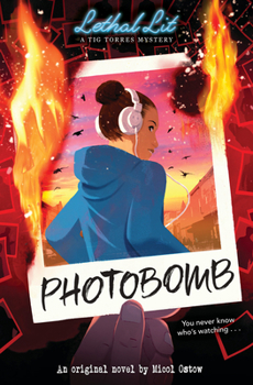 Paperback Photobomb (Lethal Lit, Novel #2) Book