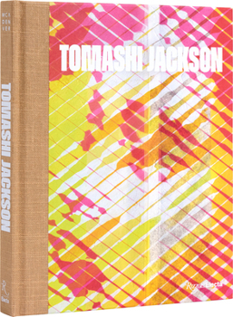 Hardcover Tomashi Jackson: Across the Universe Book