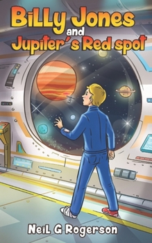 Paperback Billy Jones and Jupiter's Red Spot Book