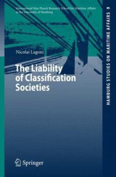 Paperback The Liability of Classification Societies Book