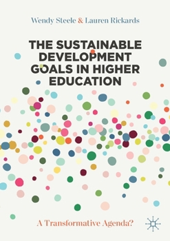 Paperback The Sustainable Development Goals in Higher Education: A Transformative Agenda? Book