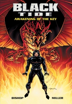 Black Tide: Awakening of the Key - Collects comic book issues 1 - 8
