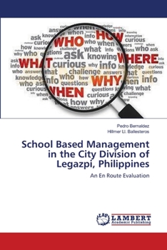 Paperback School Based Management in the City Division of Legazpi, Philippines Book