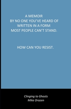 Paperback Clinging to Ghosts Book