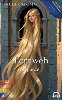 Paperback Fernweh - Rapunzel [German] Book