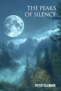 Paperback The Peaks of Silence Book