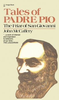 Paperback Tales of Padre Pio: The Friar of San Giovanni Book