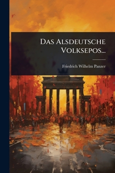 Paperback Das Alsdeutsche Volksepos... [German] Book