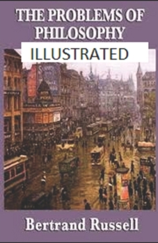 Paperback The Problems of Philosophy Illustrated Book
